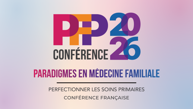Paradigmes en Médecine Familiale 2026