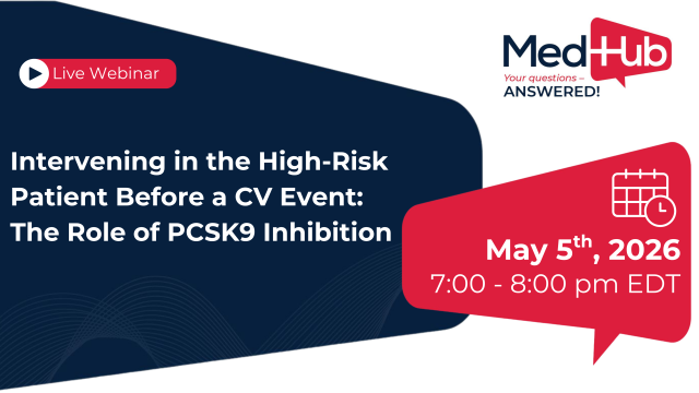 Intervening in the High-Risk Patient Before a CV Event: The Role of PCSK9 Inhibition